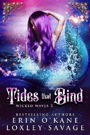 [Wicked Waves 02] • Tides that Bind